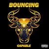 Capable - Bouncing