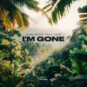 I'm Gone (Extended Mix)
