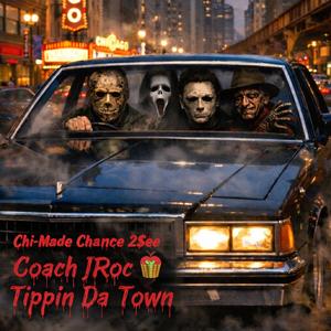 Tippin Da Town (Chi-Town Anthem)