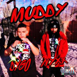 MUDDY (Prod.cadence x khvn) (feat. NYXX)