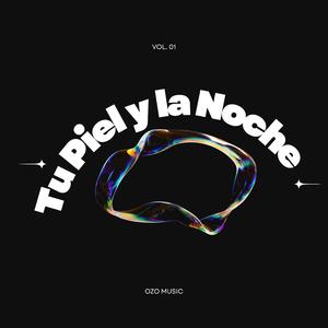 Tu Piel y la Noche