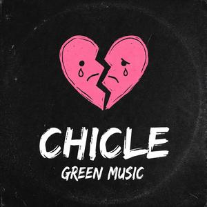 Chicle (feat. Pikete Opacalo)