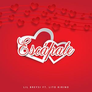Escápate (feat. Lito Kirino)