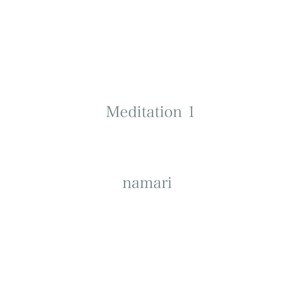 Meditation 1