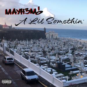 A Lil Somethin' (Acapella)