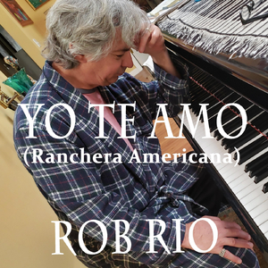 Yo Te Amo (Ranchera Americana)