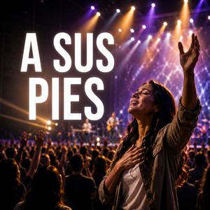 A Sus Pies