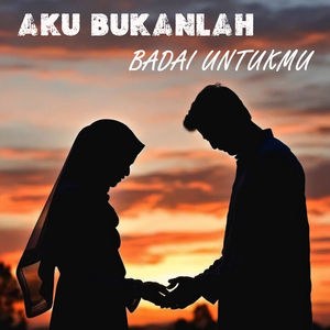 Aku Bukanlah Badai Untukmu