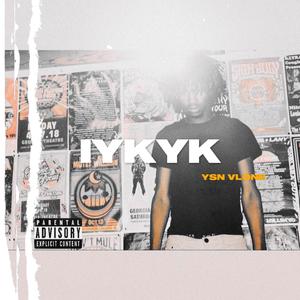 IYKYK