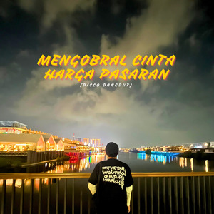Mengobral cinta harga pasaran [Disco dangdut]