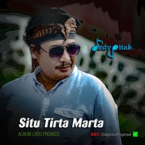 Situ Tirta Marta (feat. @dpstudioprod, Musisi Purbalingga, Jawa Ngapak, Penginyongan, Lagu Jawa, Campursari Koplo, Dangdut Ngapak, Ngapak Purbalingga, DEDY PITAK STUDIO & REC ©dpstudioprod)