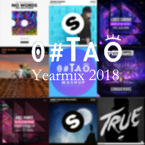 0#TAO Yearmix 2018