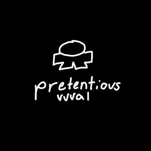 Pretentious