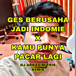 Ges Berusaha Jadi Indomie Malah Kodomo X Kamu Punya Pacar Lagi