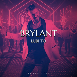 Lubi to (Radio Edit)