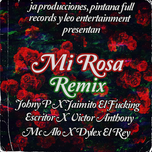 Mi Rosa (Remix)