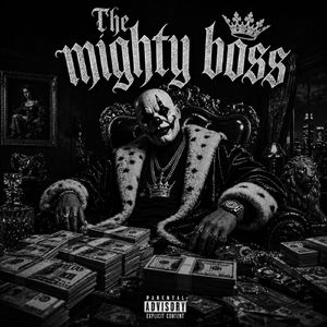 The mighty boss