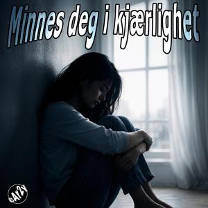 Minnes deg i kjærlighet (feat. MaYa.Hc)