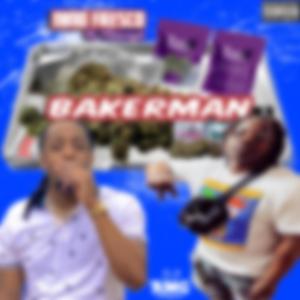Bakerman (feat. YBScope)