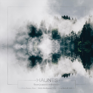 Haunts III (feat. Jillian Forster, Doug Gorkoff & Molly MacKinnon)