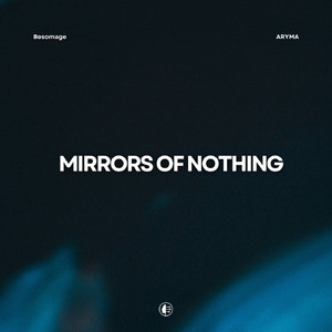 Mirrors of Nothing