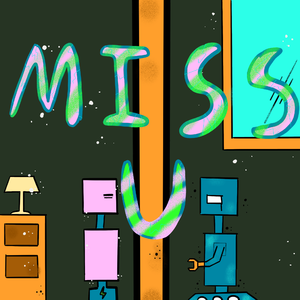 MISS U（PROD BY ATTBEAT)