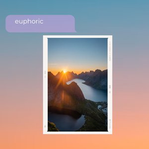 euphoric