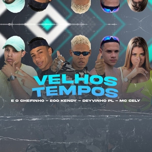 Velhos Tempos