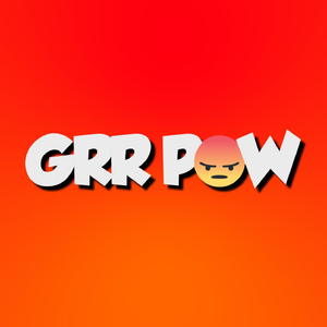 Grr Pow