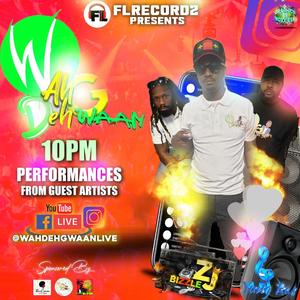 Wah Deh Gwaan, Pt. 2