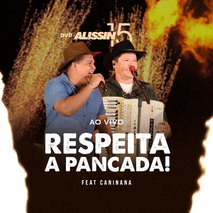 Respeita a Pancada (feat. Caninana) [Ao Vivo]