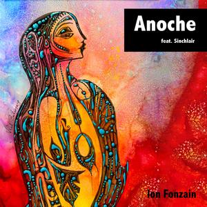 Anoche (feat. Sinchlair)