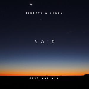 Void (Sinetyk Vs. Kydan) (Original Mix)