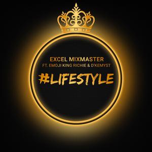 #LIFESTYLE (feat. Emoji King Richie & D'Kemyst) (Instr.)