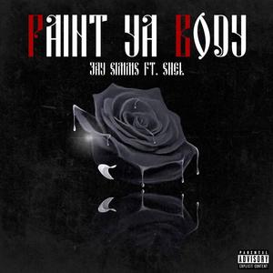 PAINT YA BODY (feat. SHEL)