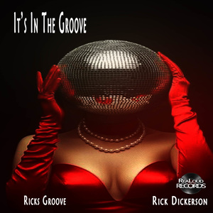 It's In The Groove (Ricks Groove)