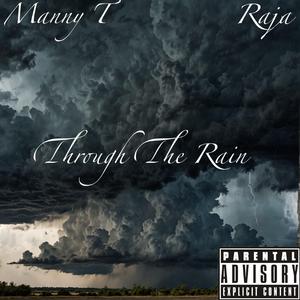 Through The Rain (feat. Raja)
