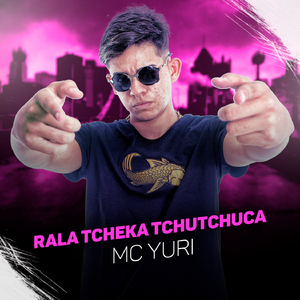 Rala Tcheka Tchutchuca
