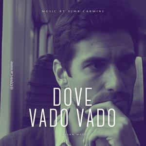 DOVE Vado Vado