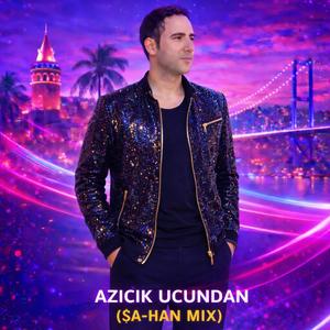Azıcık Ucundan (Şa-Han Mix)