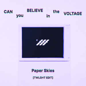 CAN you BELIEVE in the VOLTAGE [TWLGHT EDIT]