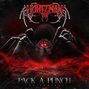 HUNTZMAN - PACK A PUNCH (PANIOLO REMIX)