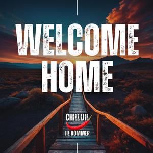 WELCOME HOME