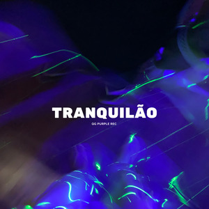 Tranquilão