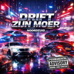 DRIFT ZIJN MOER