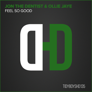 Feel So Good (Untidy Dub)