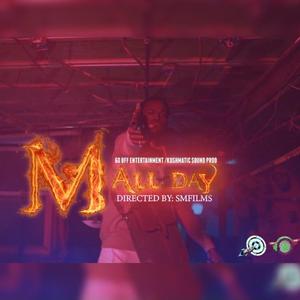 M All Day