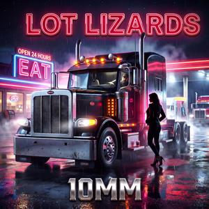 LOT LIZARDS