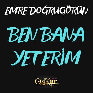 Ben Bana Yeterim (Canlı Performans)