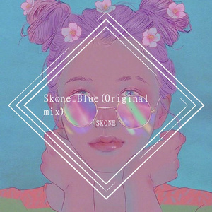 Skone_Blue(Original mix)